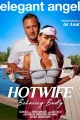 Hotwife Behaving Badly