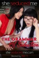 The Grammar Of Seduction